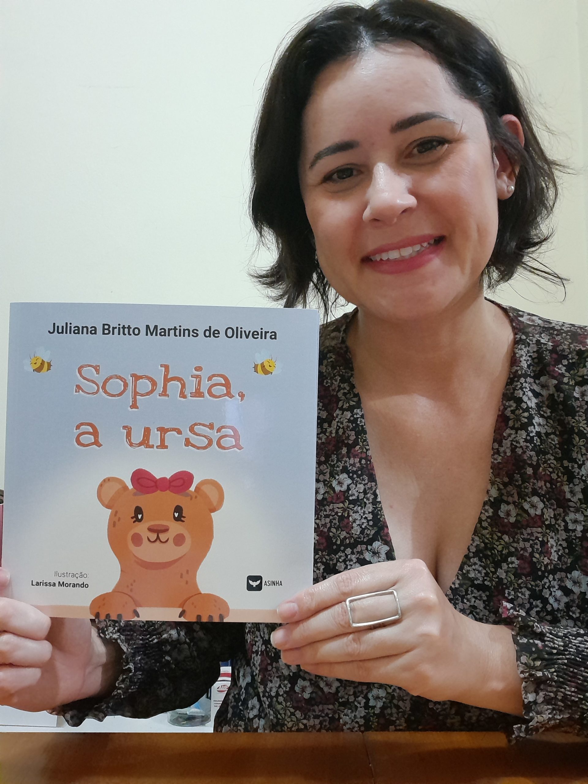 A ESCRITORA Juliana oliveira lança o seu primeiro livro infantil, sophia, a ursa, pela editora ases da literatura